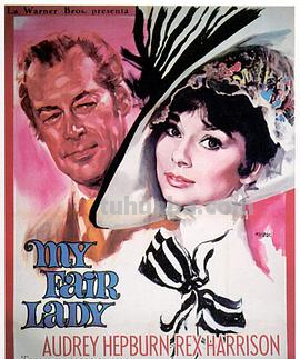 《窈窕淑女(1964)》免费在线观看完整版高清,求百度网盘资源